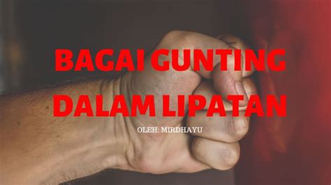 Baik proverb, yanyu, kotozawa dan peribahasa memiliki kesamaan yaitu susunan kata yang digunakan selalu sama. Bagai gunting dalam lipatan.... - Fiksyen Shasha