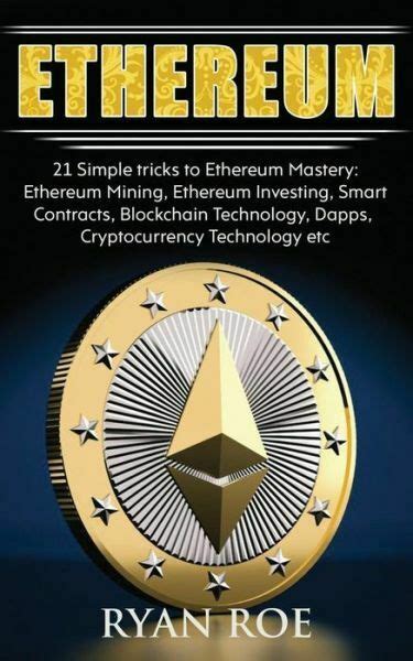 Learn how to buy ethereum classic, etc best exchanges and digital wallets and more. Ethereum: 21 Simple tricks to Ethereum Mastery: Ethereum ...