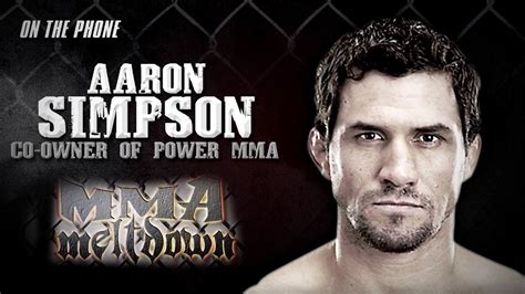 Последние твиты от aaron simpson (@aaronsimpson). Aaron Simpson on Changing of the Guard at UFC | MMA ...