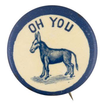 Oh You Donkey | Busy Beaver Button Museum | Busy beaver, Museum, Beaver