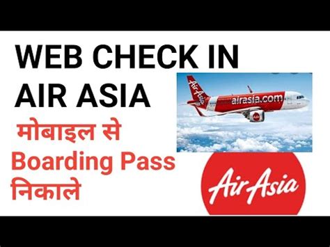Because in this covid19 pandemic web check in is mandatory. Web check-in in Air Asia. - YouTube
