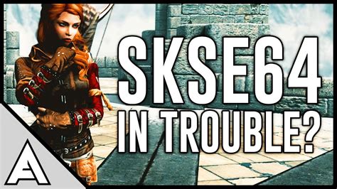 May not be appropriate for all ages, or may not be appropriate for viewing at work. Skyrim SE - BAD NEWS for SKSE 64 Script Extender!? - YouTube