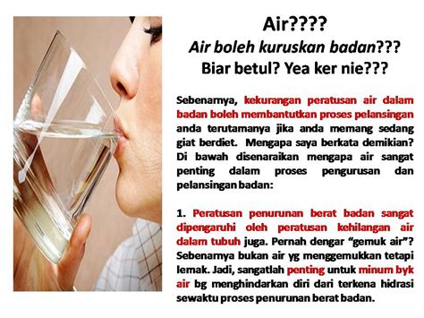Contextual translation of kurang air dalam badan into english. TERBUKTI BERJAYA TURUN BERAT BADAN 16KG!!!!: Mesti minum ...