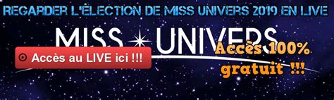 Welcome to live stream from miss universe. Miss Univers 2019 - Site non officiel sur l'élection 2019