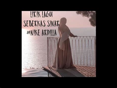 Check spelling or type a new query. SEBERKAS SINAR |Nike Ardilla| COVER LIRIK LAGU (SEBERKAS ...